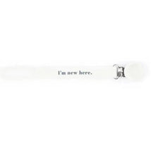 Bella Tunno - New Here Pacifier Clip Image 1
